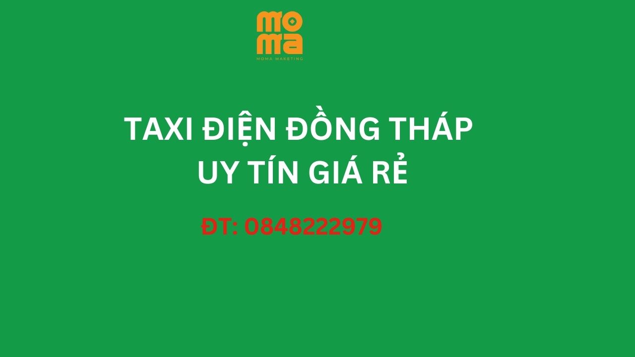 Danh sách các hãng taxi uy tín tại Đồng Tháp