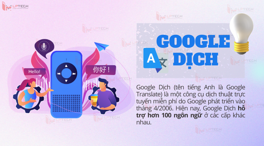 Google Dịch Là Gì? Lợi Ích Và Cách Sử Dụng Google Dịch Hiệu Quả Nhất