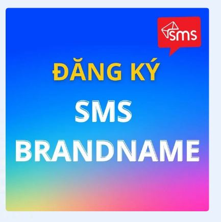 Đăng ký SMS Brandname với các nhà mạng Việt Nam