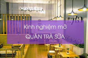 Kinh nghiệm mở quán trà sữa